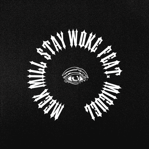 lots stay woke GIF by Meek Mill