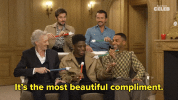 The most Beautiful Compliment
