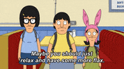 Calm Down Season 11 GIF by Bob's Burgers