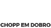 Dobro Choppemdobro Sticker by Red Pepper Hamburgueria