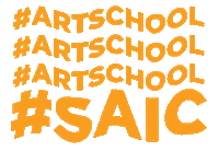 Schooloftheartinstituteofchicago Sticker by SAIC