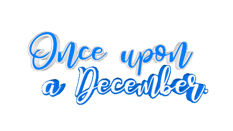 Once Upon A December Christmas Sticker by OpticalArtInc.