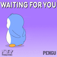 Still Waiting What GIF by Pudgy Penguins