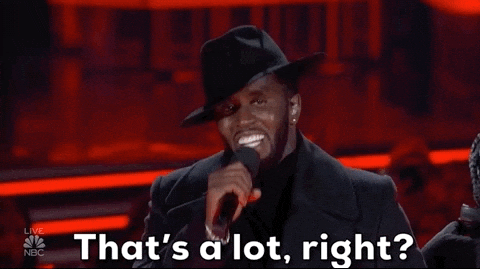 Giphy gif saying "That's a lot, right?"