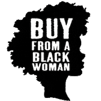 Blackwomen Buyblack Sticker by Buy From a Black Woman