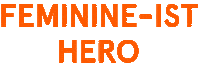 feminism hero Sticker by Sister