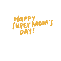 Happy Supermoms Day Sticker