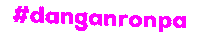 Danganronpa Sticker by Alissandra