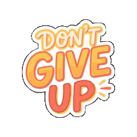 You Got This Never Give Up Sticker
