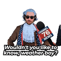 Wouldnt You Like To Know Weather Report Sticker