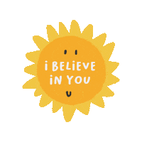I Believe In You Sticker