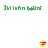 talking break time Sticker by Lipton Türkiye