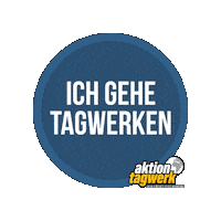 aktiontagwerk aktion-tagwerk aktiontagwerk deineinsatzzeigtwirkung schülerinnen Sticker