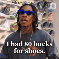 80 Bucks For Shoes