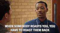 You Have To Roast Them Back 