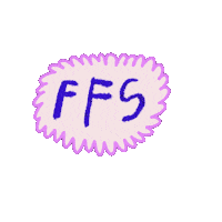 Ffs Sticker by E MERLIN MURRAY