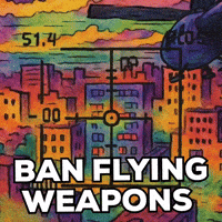 Ban Flying Weapons GIF by The LSD Hotel