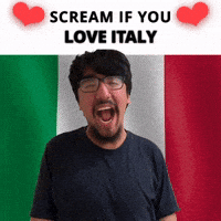SCREAM IF YOU LOVE ITALY