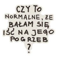 InstytutDobrejSmierci że idś instytut dobrej śmierci czy to normalne Sticker