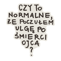 InstytutDobrejSmierci że idś instytut dobrej śmierci czy to normalne Sticker
