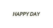Happy Day Time Sticker