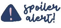 Spoiler Alert Sticker