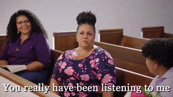 You Really Have Been Listening