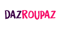 dazroupaz dazroupaz brechodazroupaz brechodaz lookdazroupaz Sticker