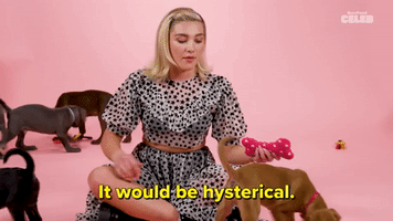It Would Be Hysterical