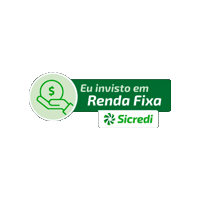 Investimento Renda Sticker by Sicredi Alta Noroeste SP