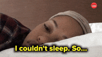 Couldn't sleep