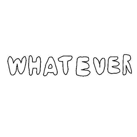 Whatever Sticker by inapsquare