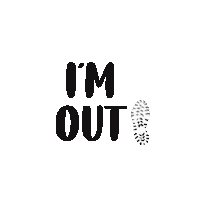 Skushdesigns out boring leaving im out Sticker