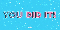 Well Done Good Job GIF by Step