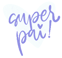 Pai Dia Dos Pais Sticker by Bel Diniz