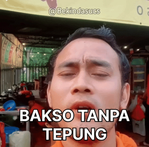 Bekindasucs2 bekindasucs bakso GIF