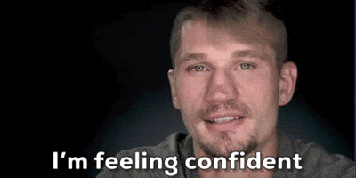 I'm Feeling Confident