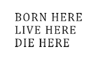 Born Here Live Here Die Here Sticker by Luke Bryan