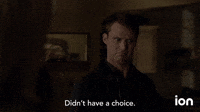 Didn't Have A Choice 