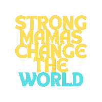 mamadfw strong strongmama mamadfw Sticker