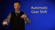 sign language automatic gear shift GIF by Sign with Robert