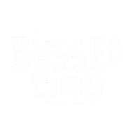 Bless Blessed Day Sticker