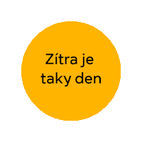 Zitra Je Taky Den Sticker by Terap.io