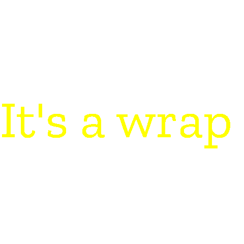 SchmidhuberBrandExperience giphyupload highlight wrap its a wrap Sticker