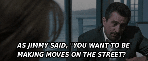 As Jimmy Said You Want To Bemaking Moves On The Street GIF