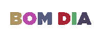 Bom Dia Sticker by Trakto