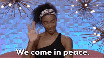 Taylor We Come In Peace GIF by Big Brother