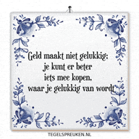 Nl Geluk GIF by Tegelspreuken.nl