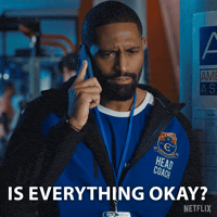 Is Everything Okay GIF by NETFLIX