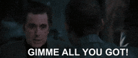 Yelling Al Pacino GIF by slicedbread
